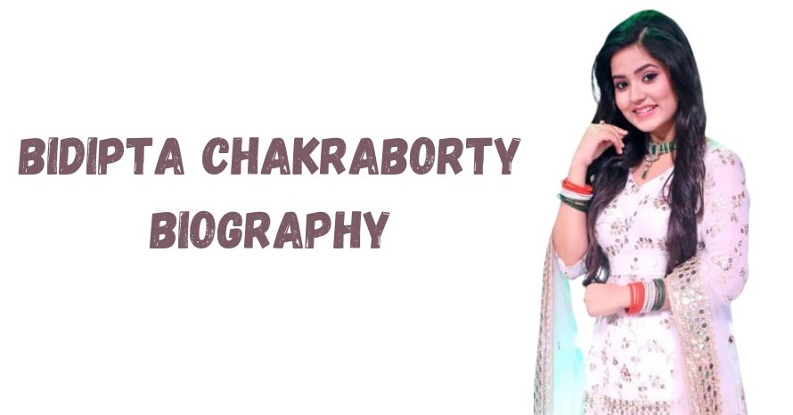 Bidipta Chakraborty Biography