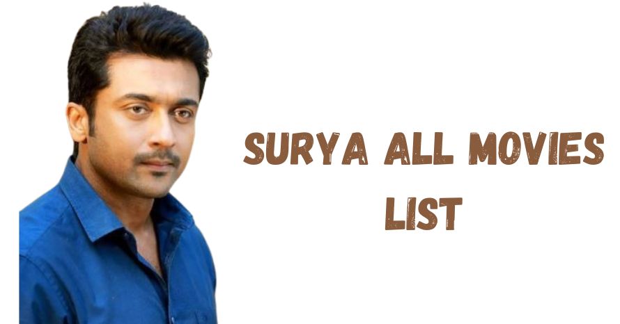 List of All Surya Movies